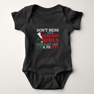 Don't Mess With Italian Girls Shirt Italy Pride