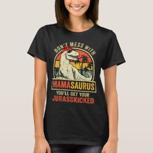 Dont Mess With Mamasaurus Youll Get Jurkicked Moth T-Shirt