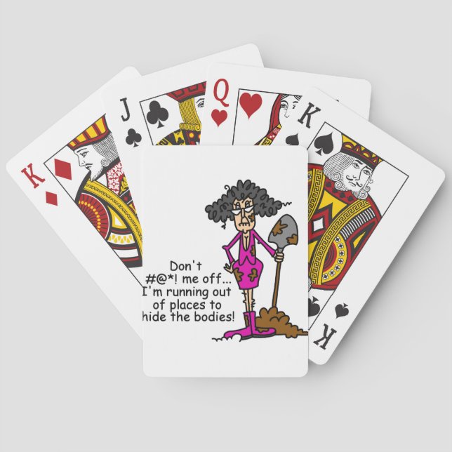 Don't Mess With Me Playing Cards (Back)