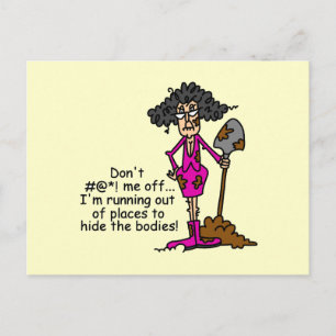 Don't Mess With Me Postcard