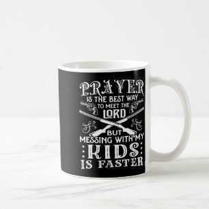 Don't Mess With My Kids! Mom  Coffee Mug