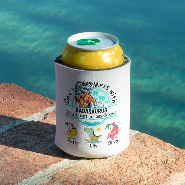Don't mess with papasaurus summer vibes 3 kids  can cooler (In Situ Pool)