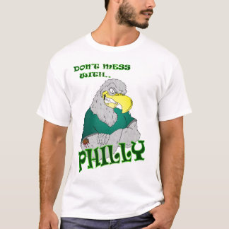 Don't Mess with Philly football T-Shirt