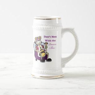 dont mess with queen bee beer stein