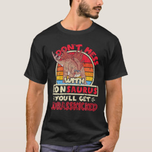 Don't Mess With Son Saurus I Jurasskicked I Stegos T-Shirt