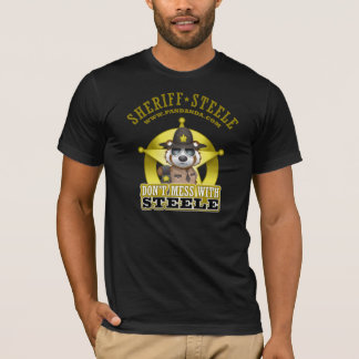 Dont Mess With Steele T-Shirt