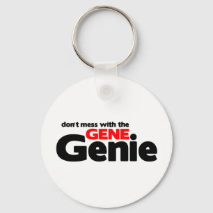 Don't Mess With the Gene Genie Keychain