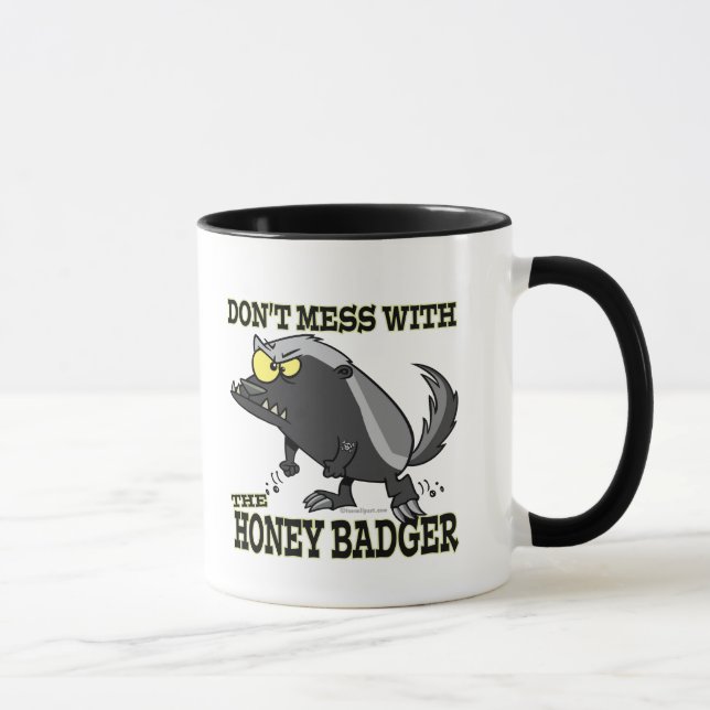 DONT MESS WITH THE HONEY BADGER MUG (Right)
