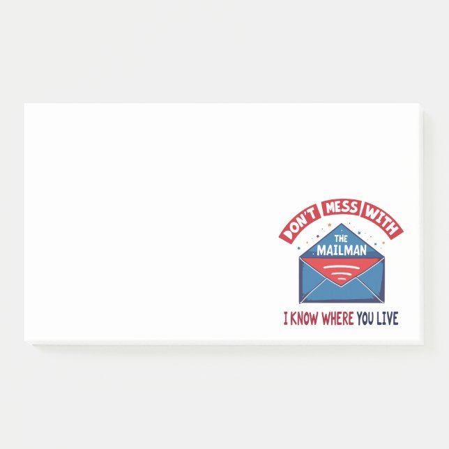 Dont Mess with the Mailman Humour Post-it Notes (Front)