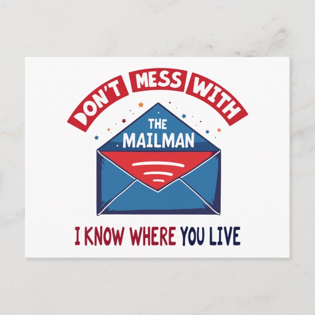 Dont Mess with the Mailman Humour Postcard (Front)