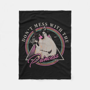 Don't Mess With The Princess +  Fleece Blanket