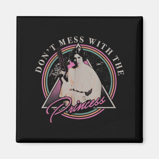 Don't Mess With The Princess +  Magnet (Front)