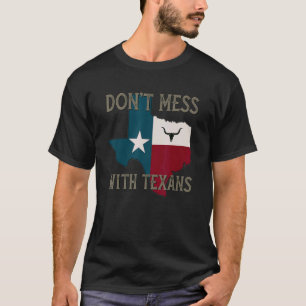 Don't Mess With The Texans Longhorn Lone Star Stat T-Shirt