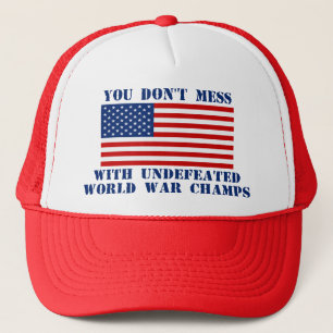Don't Mess With World War Champs Hat