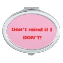 Don't Mind If I Don't (Let'sGetRude) compact