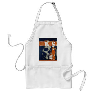 Don't Mix 'em - 1936 Standard Apron