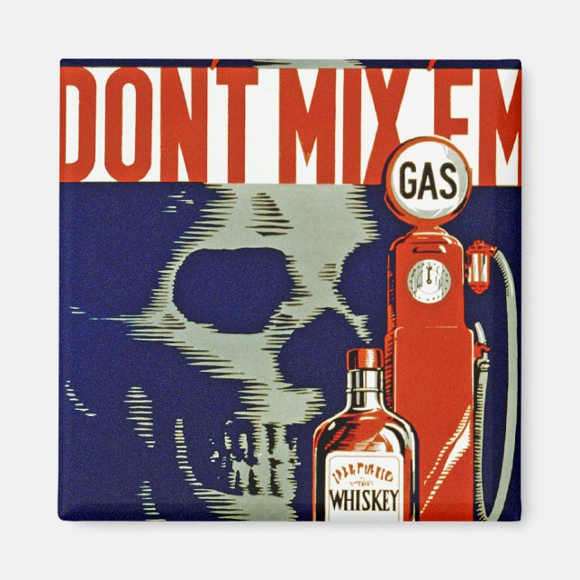 Don't Mix 'Em Magnet (Front)