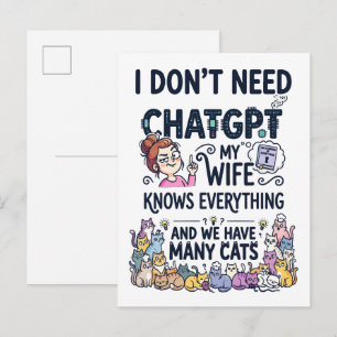 Don't Need ChatGPT Wife Knows Everything Postcard