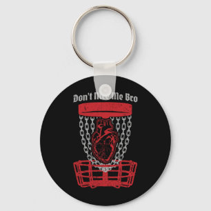 Don't Nice Me Bro Disc Golf Player Sket Anatomical Keychain