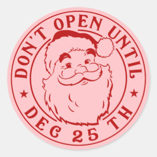 Don't open until Dec 25th Santa Claus Seal