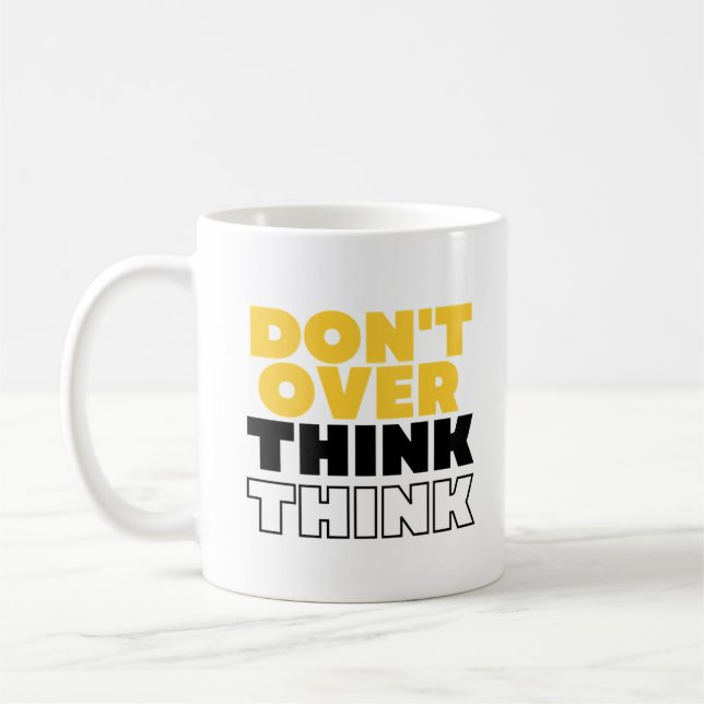 Don't over think think vintage mug (Left)