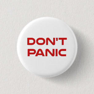 Don't Panic 1 Inch Round Button