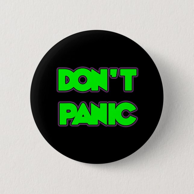Don't Panic 2 Inch Round Button (Front)