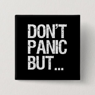 Don't Panic 2 Inch Square Button