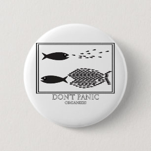 Dont' Panic be Organize! 2 Inch Round Button
