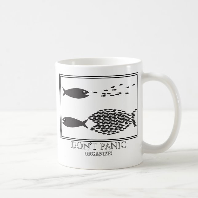 Dont' Panic be Organize! Coffee Mug (Right)