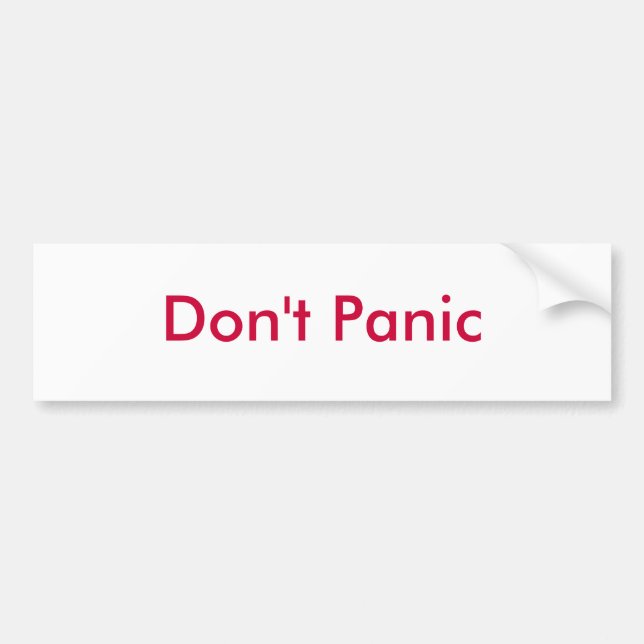 Don't Panic - Customized Bumper Sticker (Front)