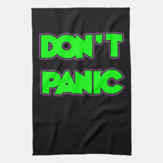 Don't Panic Kitchen Towel