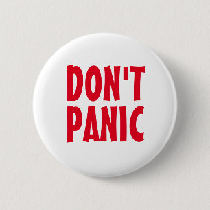 Don't Panic Red Typography Motivational 2 Inch Round Button
