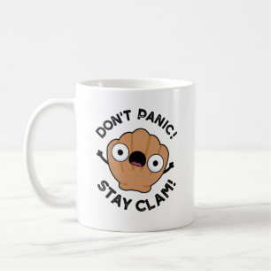 Don't Panic Stay Clam Funny Animal Pun  Coffee Mug