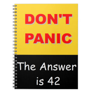 Don't Panic - The Answer is 42 Notebook