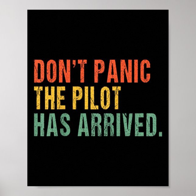 Don't Panic, The Lot Has Arrived - Funny Lot Quote Poster (Front)