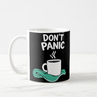 Don't Panic with towel Coffee Mug