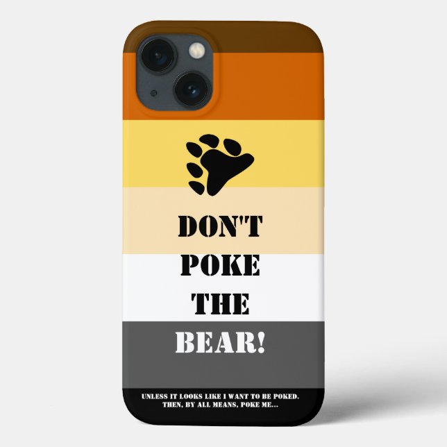 Don't poke the bear! Case-Mate iPhone case (Back)