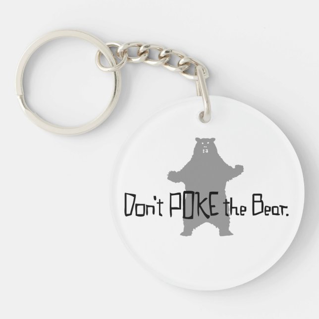Don't Poke the BEAR Keychain (Front)