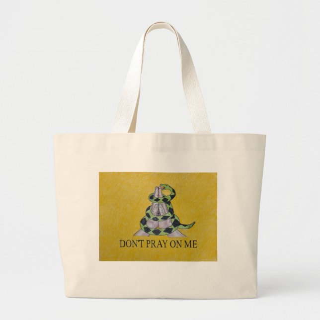 Don't Pray On Me Large Tote Bag (Front)