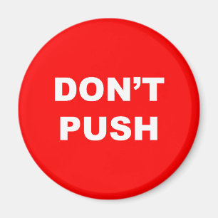 DON'T PUSH Red Button Magnet