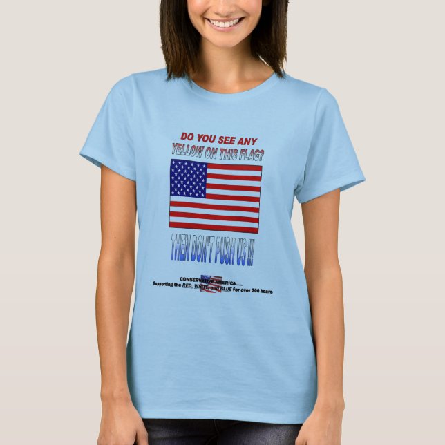 DON'T PUSH US T-Shirt (Front)