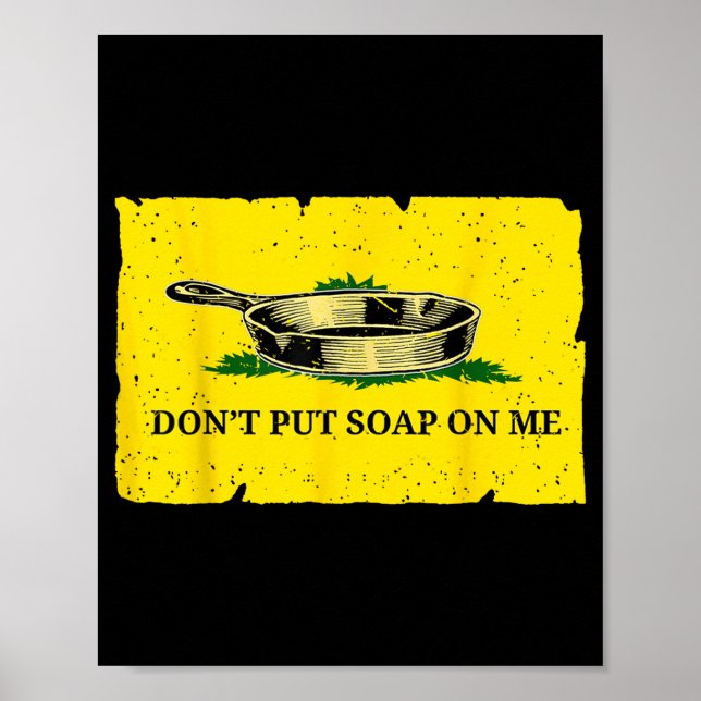 Don't Put Soap On Me  Poster (Front)