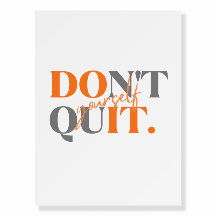Don't Quit