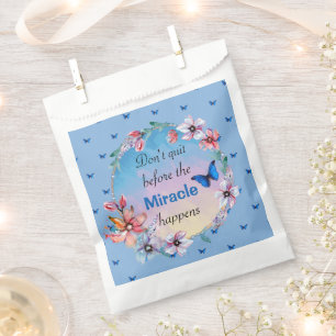Don't Quit Before Miracle Happens   Blue Floral  Favour Bag