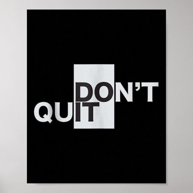 Dont Quit Do It Motivation Tank Top  Poster (Front)