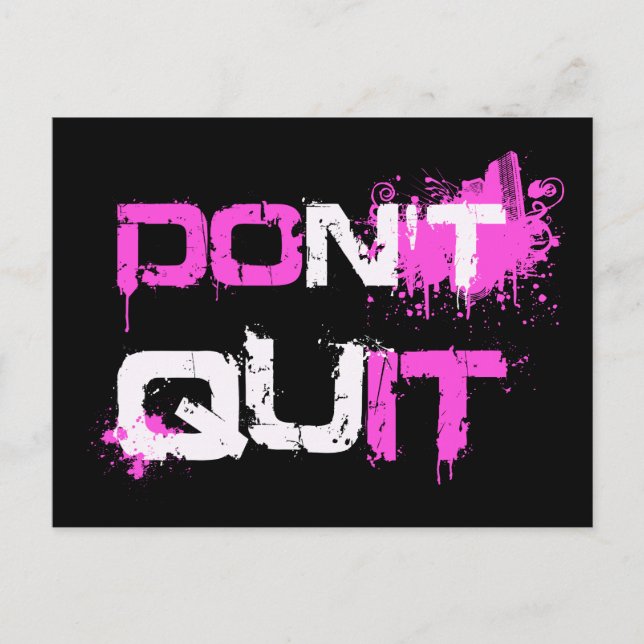 DON'T QUIT - DO IT paint splattered urban quote qu Postcard (Front)