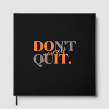 Don't Quit Guest Book