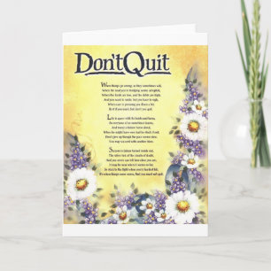 Don't Quit=Inspiring Words of Wisdom Card