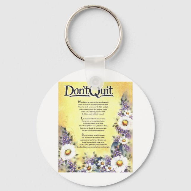 Don't Quit=Inspiring Words of Wisdom Keychain (Front)